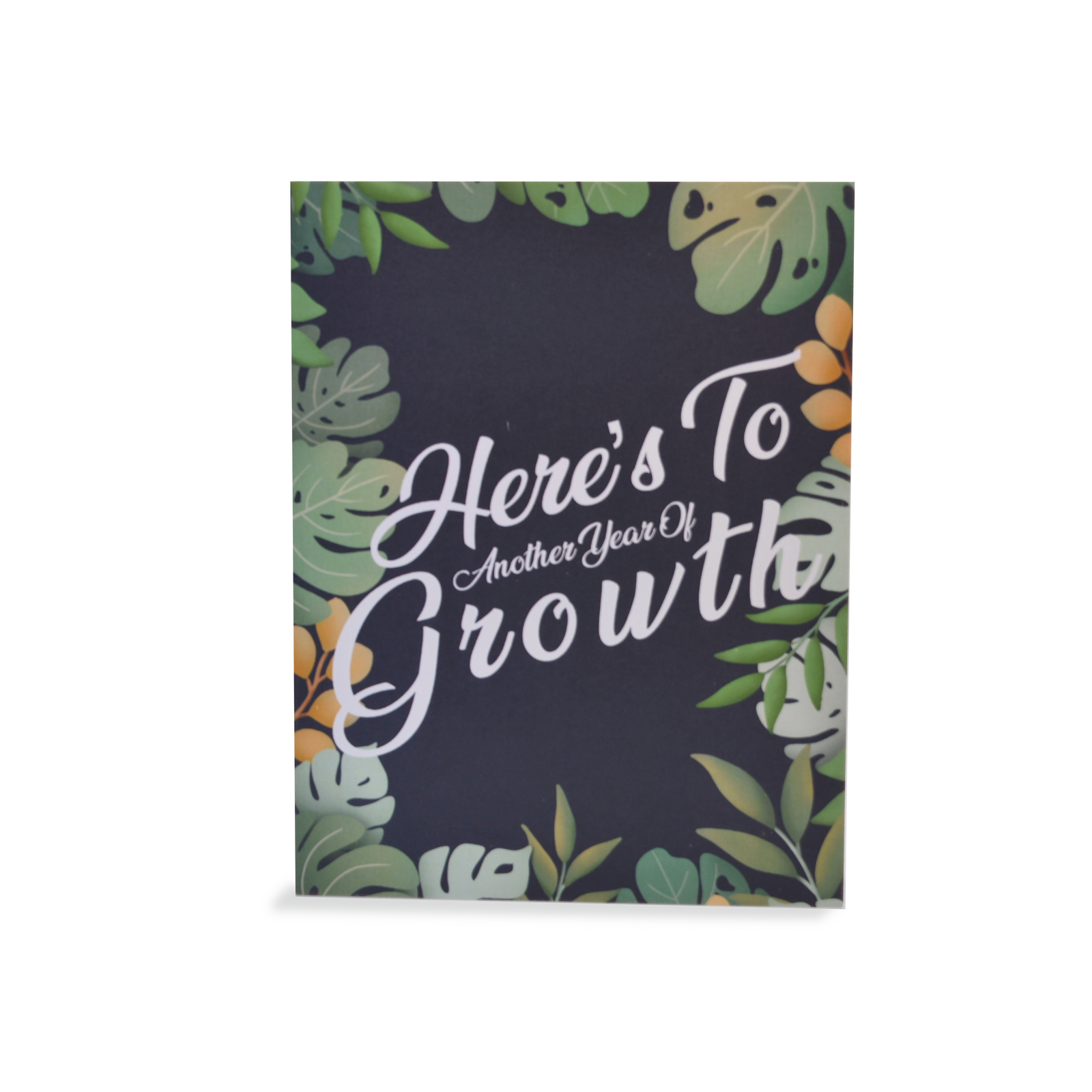Here's to Another Year of Growth Greeting Card