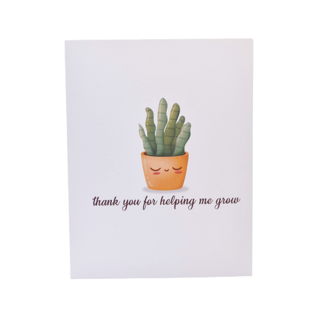 Thank You For Helping Me Grow - Greeting Card